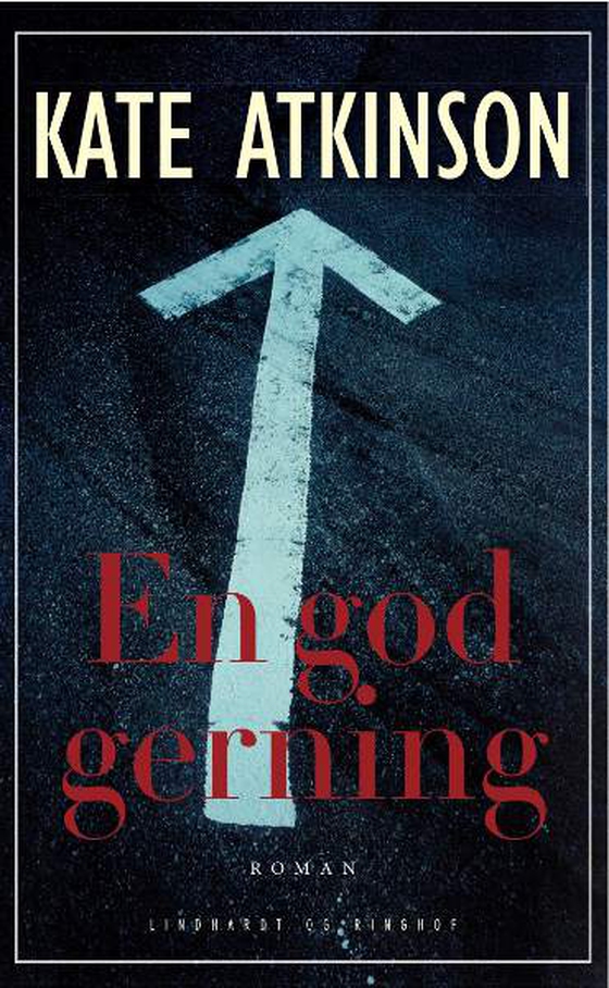 En god gerning (lydbog) af Kate Atkinson