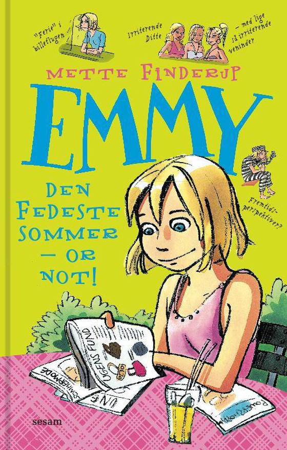 Emmy 3 - Den fedeste sommer - or not (lydbog) af Mette Finderup