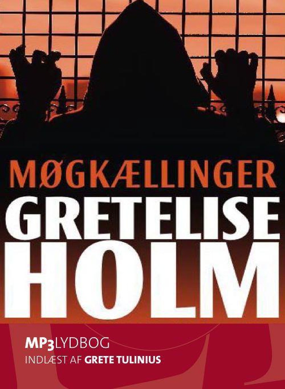 Møgkællinger (lydbog) af Gretelise Holm