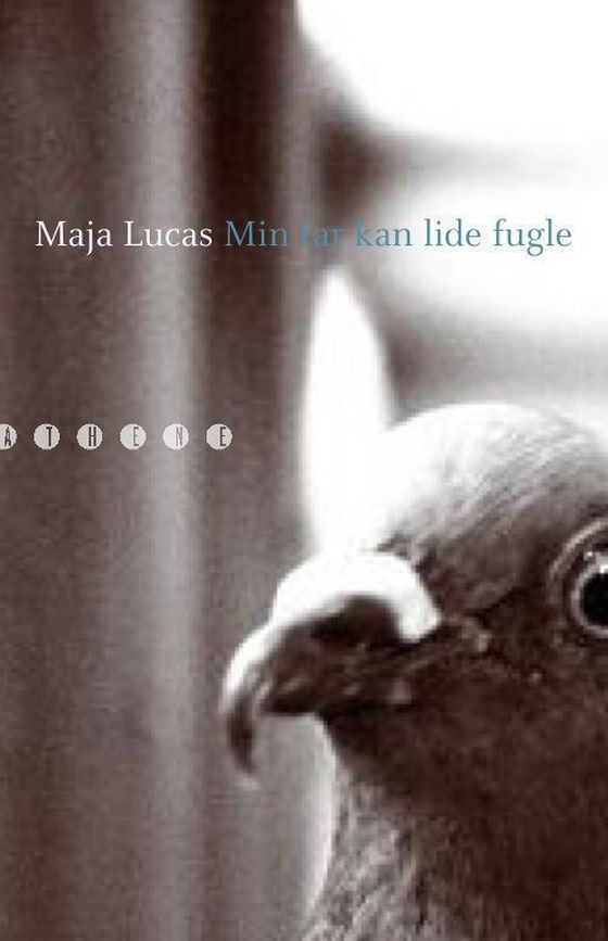 Min far kan lide fugle (e-bog) af Maja Lucas