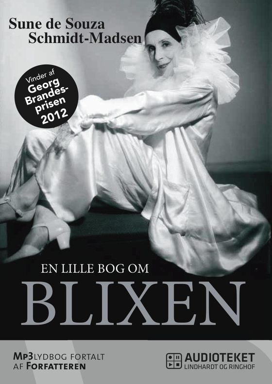 En lille bog om Blixen (lydbog) af Sune de Souza Schmidt-Madsen
