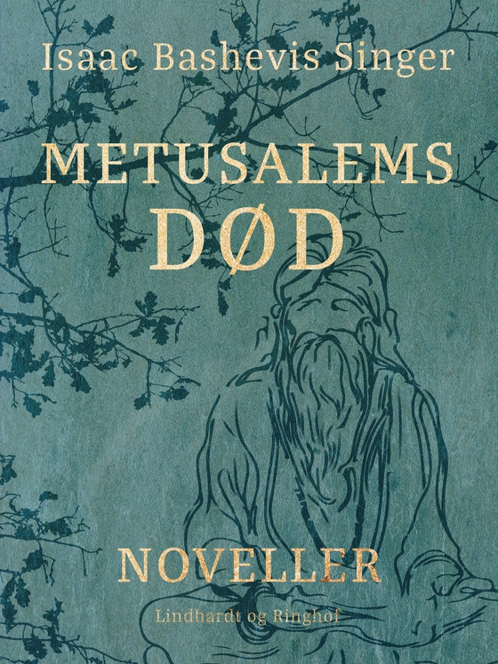 Metusalems død. Noveller