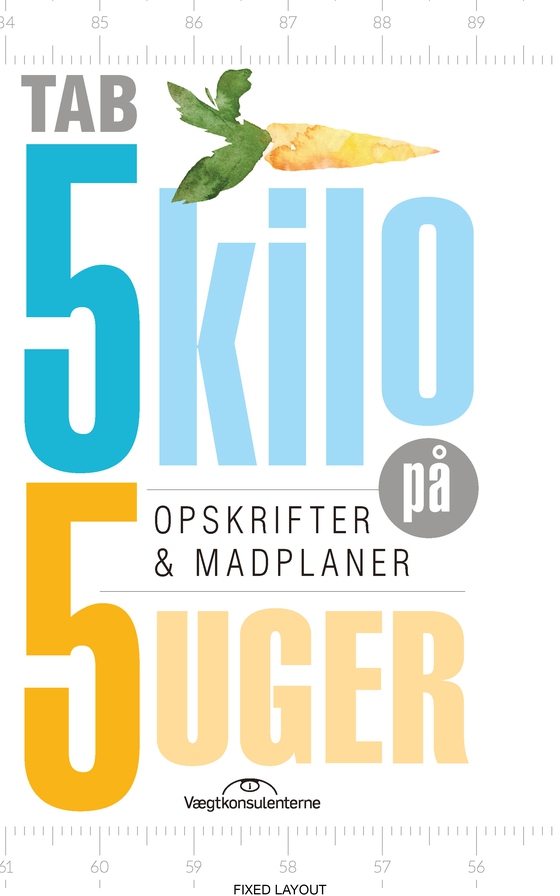 tab 5 kilo på 5 uger