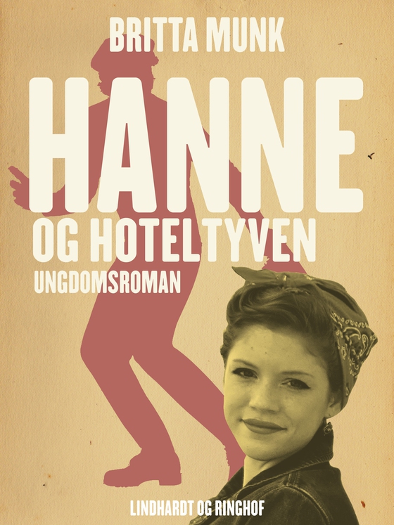 Hanne og hoteltyven (e-bog) af Britta Munk