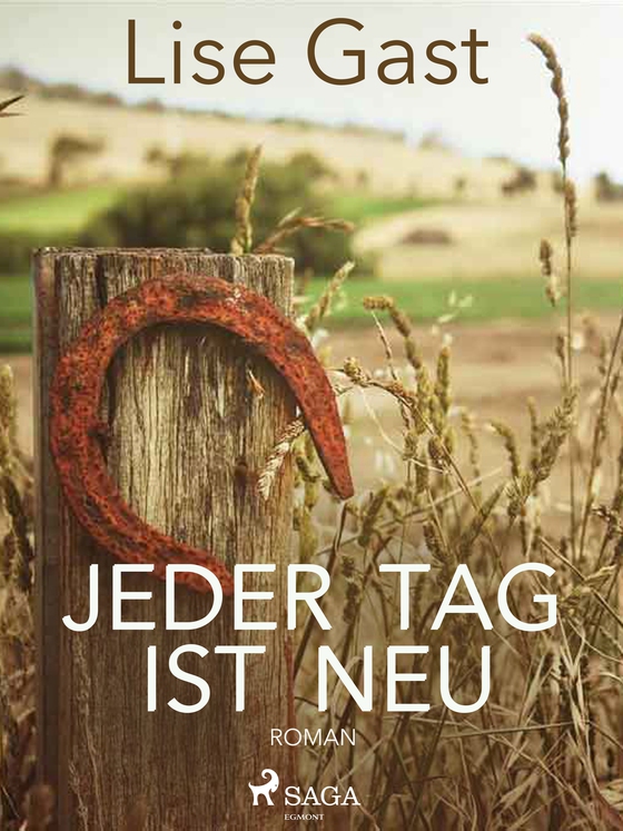 Jeder Tag ist neu (e-bog) af Lise Gast