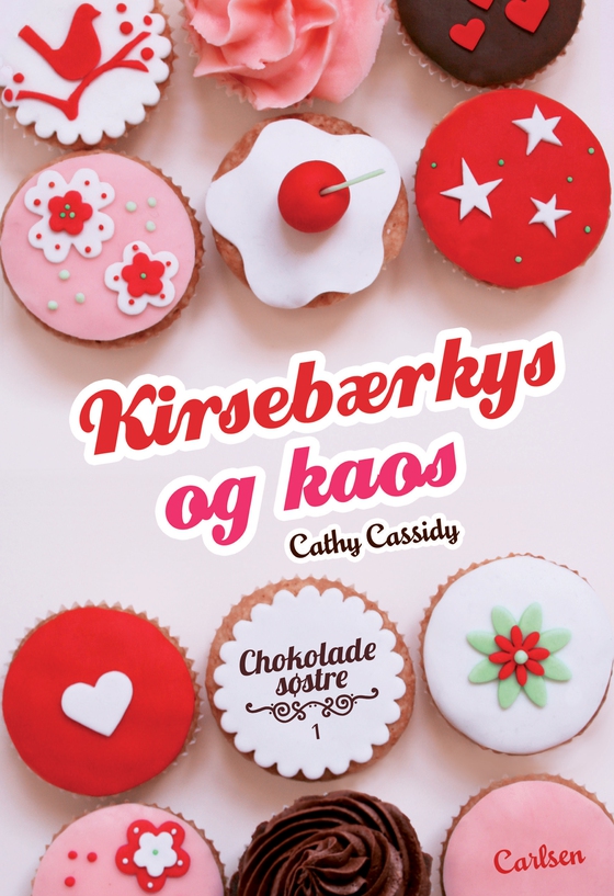 Chokoladesøstre 1: Kirsebærkys og kaos (e-bog) af Cathy Cassidy