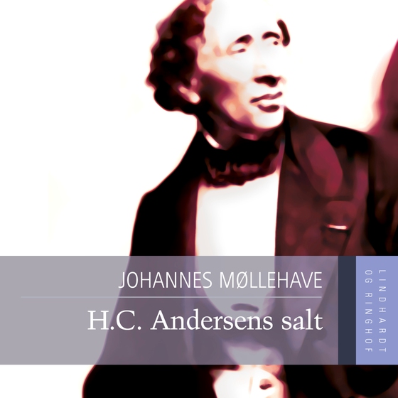 H.C. Andersens salt (lydbog) af Johannes Møllehave