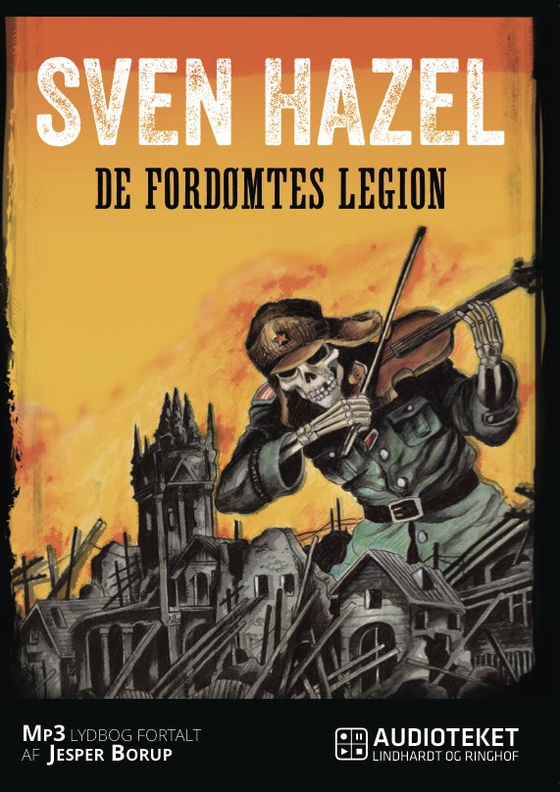 De fordømtes legion (lydbog) af Sven Hazel