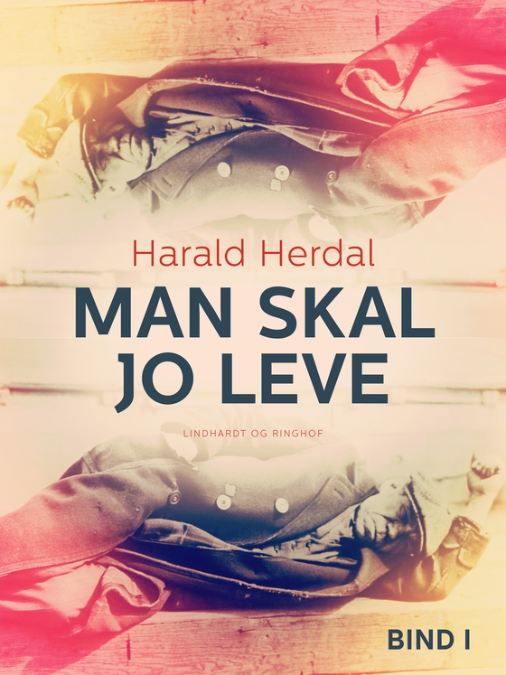 Man skal jo leve I (e-bog) af Harald Herdal