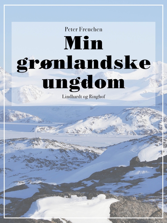 Min grønlandske ungdom