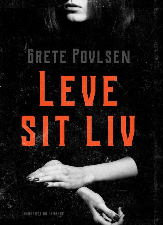 Leve sit liv (e-bog) af Grete Povlsen