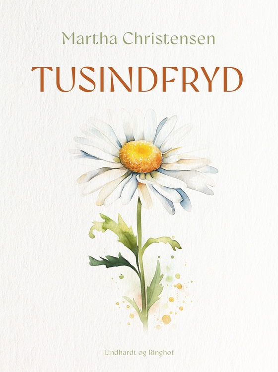 Tusindfryd (e-bog) af Martha Christensen