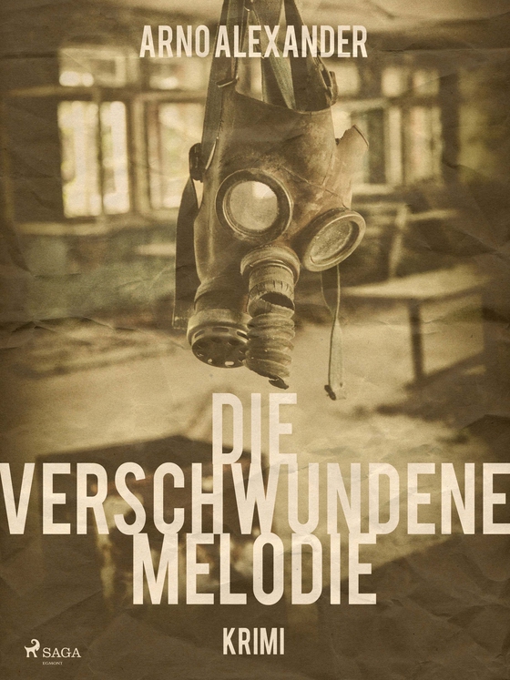 Die verschwundene Melodie (e-bog) af Arno Alexander