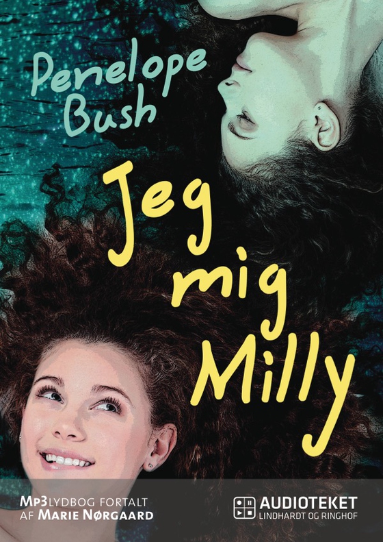 Jeg, mig, Milly (lydbog) af Penelope Bush