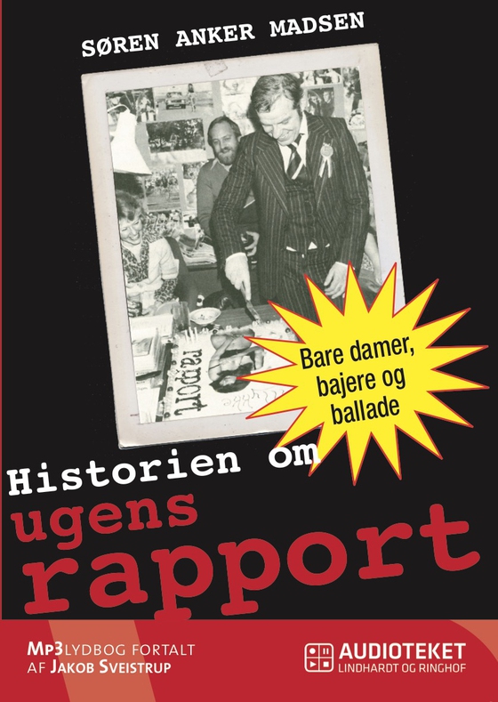 Historien om ugens rapport (lydbog) af Søren Anker Madsen
