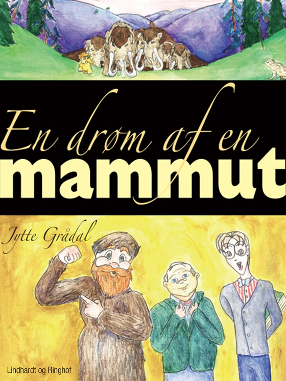 En drøm af en mammut (e-bog) af Jytte Grådal