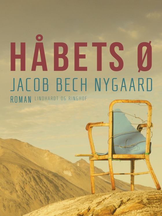 Håbets ø (e-bog) af Jacob Bech Nygaard