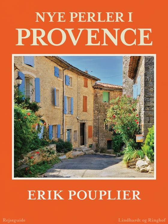 Nye perler i Provence (e-bog) af Erik Pouplier