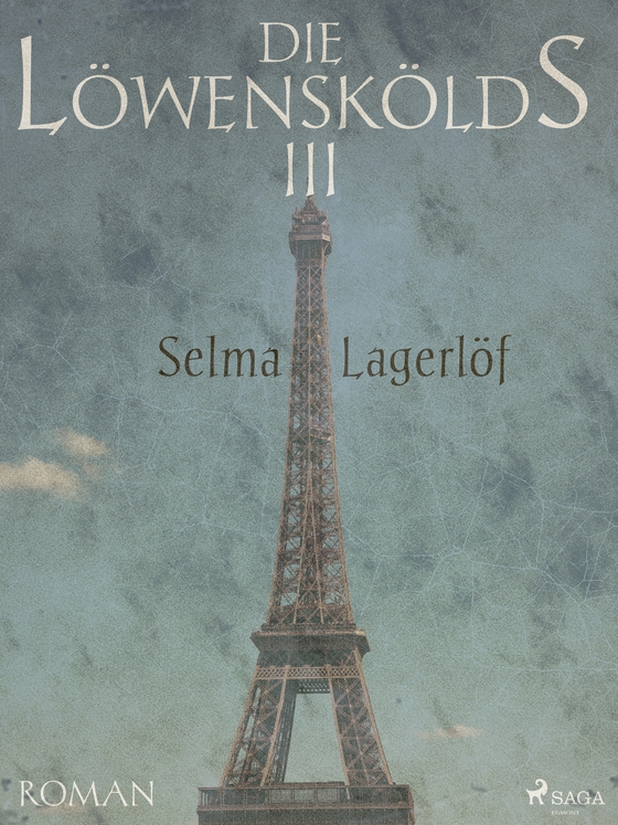 Die Löwenskölds III - Anna, das Mädchen aus Dalarne (lydbog) af Selma Lagerlöf