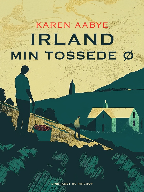 Irland - min tossede ø (e-bog) af Karen Aabye