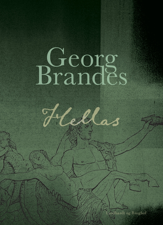 Hellas (e-bog) af Georg Brandes