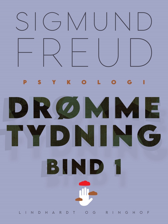 Drømmetydning bind 1 (e-bog) af Sigmund Freud