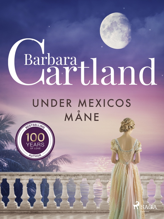 Under Mexicos måne (e-bog) af Barbara Cartland