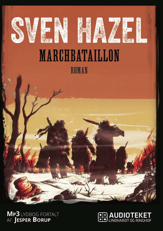 Marchbataillon (lydbog) af Sven Hazel