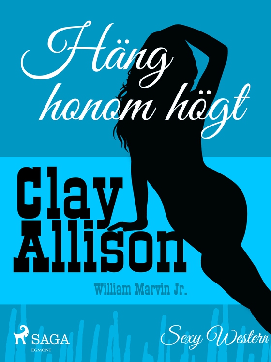 Häng honom högt (e-bog) af Clay Allison