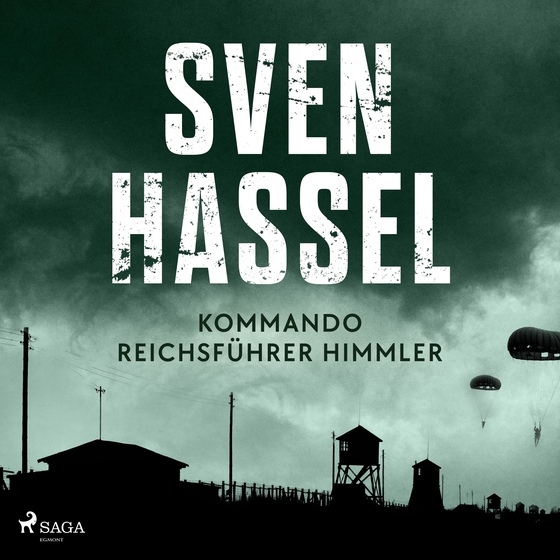 Kommando Reichsführer Himmler (lydbog) af Sven Hassel