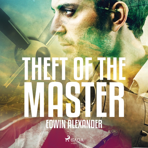 Theft of the Master (lydbog) af Edwin Alexander
