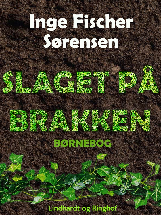 Slaget på Brakken (e-bog) af Inge Fischer Sørensen