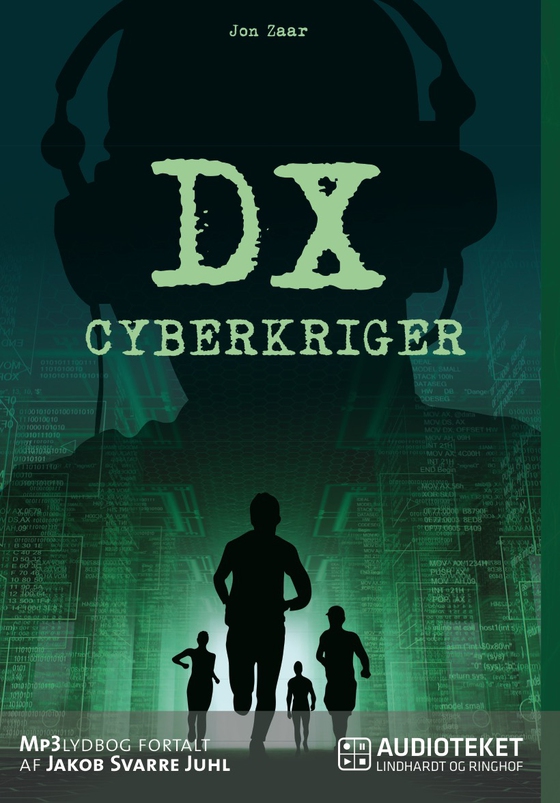 DX Cyberkriger (lydbog) af Jon Zaar