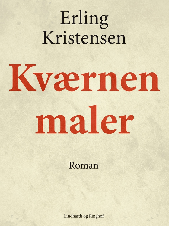 Kværnen maler (e-bog) af Erling Kristensen