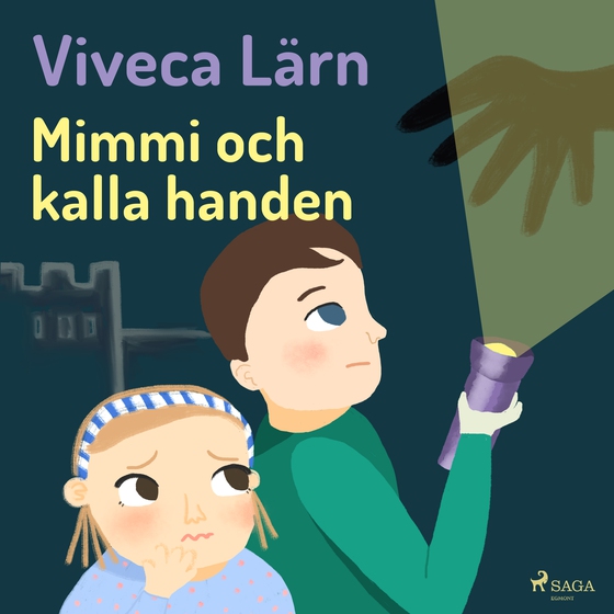 Mimmi och kalla handen