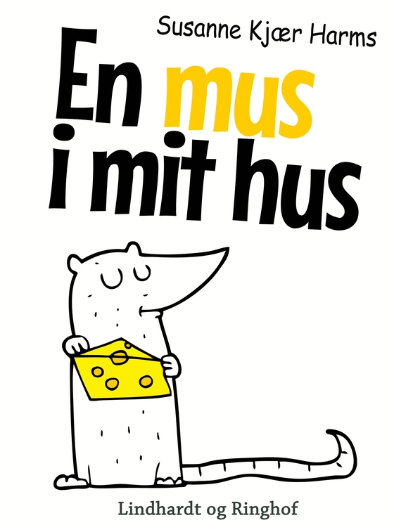En mus i mit hus (lydbog) af Susanne Kjær Harms