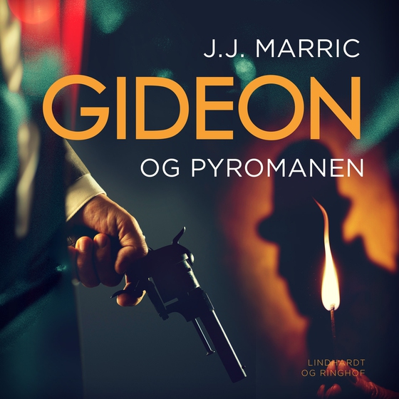 Gideon og pyromanen (lydbog) af J.J. Marric