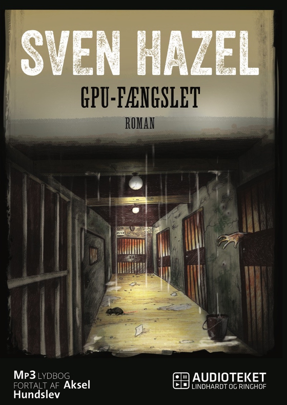 GPU-fængslet (lydbog) af Sven Hazel