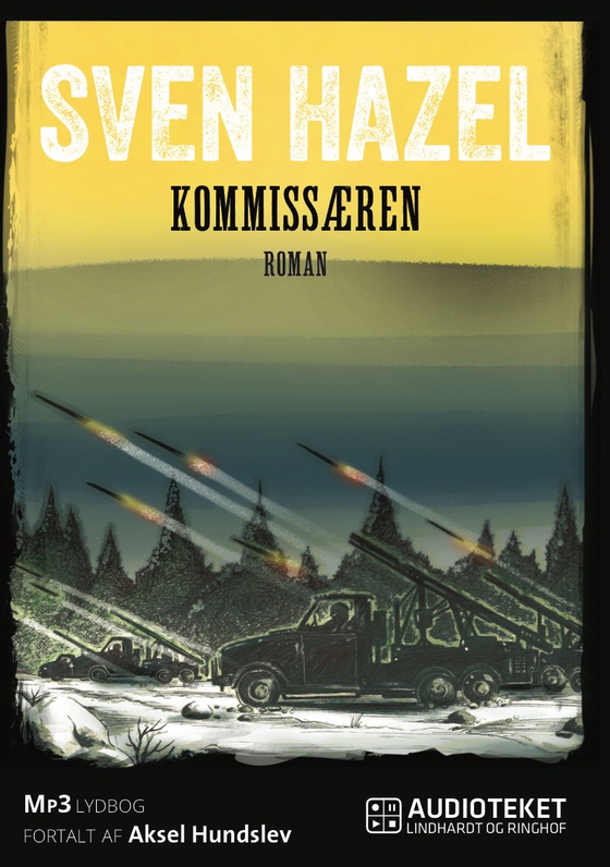 Kommissæren (lydbog) af Sven Hazel