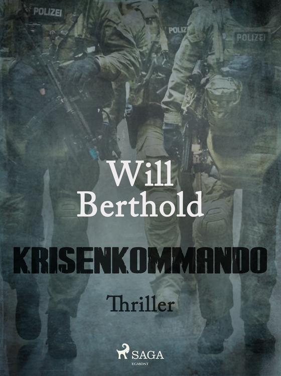 Krisenkommando (e-bog) af Will Berthold