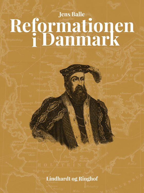 Reformationen i Danmark (e-bog) af Jens Balle