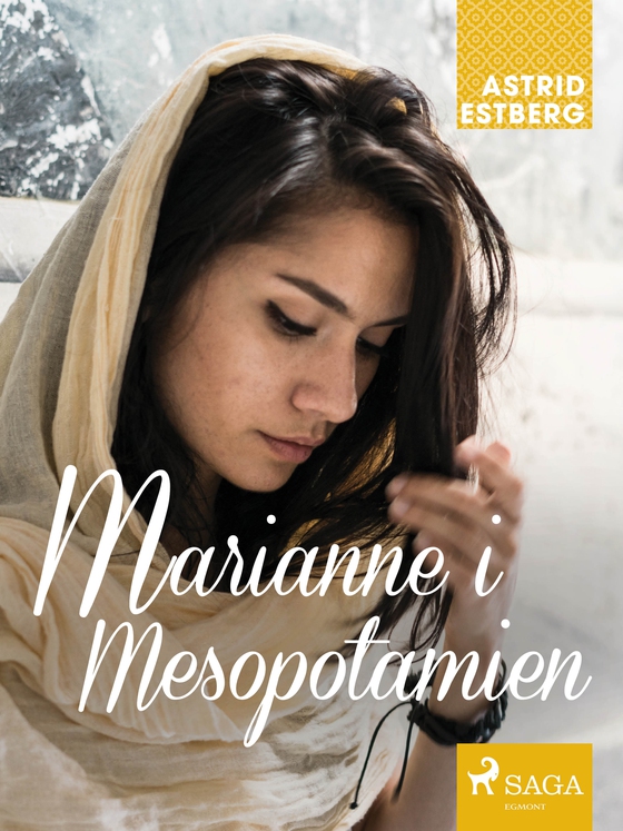 Marianne i Mesopotamien (e-bog) af Astrid Estberg