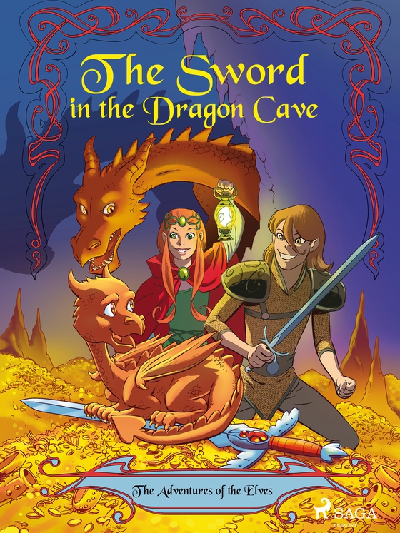 The Adventures of the Elves 3: The Sword in the Dragon s Cave (e-bog) af Peter Gotthardt