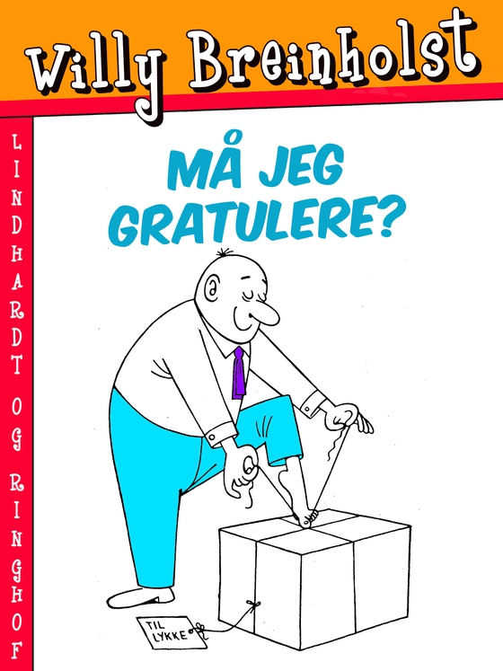 Må jeg gratulere? (e-bog) af Willy Breinholst