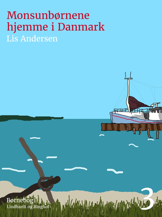 Monsunbørnene hjemme i Danmark (e-bog) af Lis Andersen