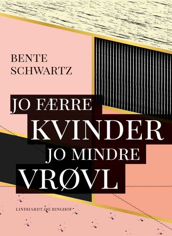 Jo færre kvinder - jo mindre vrøvl