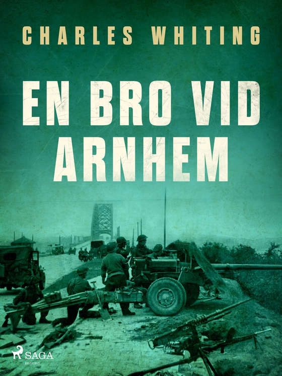 En bro vid Arnhem