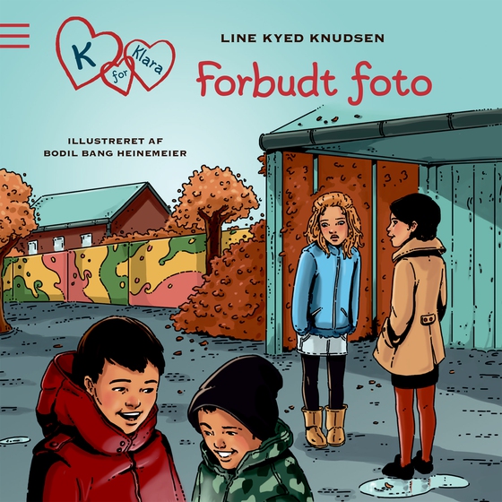 K for Klara 15: Forbudt foto (lydbog) af Line Kyed Knudsen