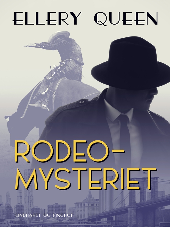 Rodeo–Mysteriet (e-bog) af Ellery Queen