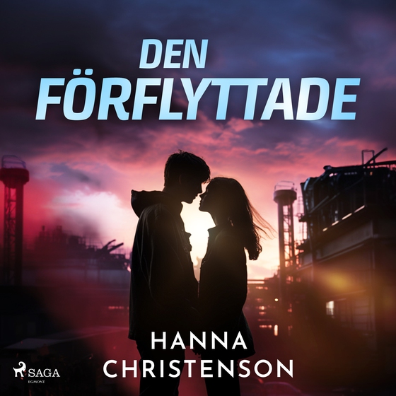 Den förflyttade (lydbog) af Hanna Christenson